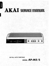 Load image into Gallery viewer, AKAI AP-M5 AP-M5S SERVICE MANUAL IN ENGLISH FULL AUTO TURNTABLE