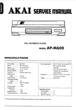 Load image into Gallery viewer, Copy of AKAI AP-M600 SERVICE MANUAL IN ENGLISH FULL AUTOMATIC PLAYER