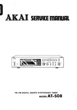 Load image into Gallery viewer, AKAI AT-S08 SERVICE MANUAL IN ENGLISH FM AM DIGITAL QUARTZ SYNTRHESIZER TUNER