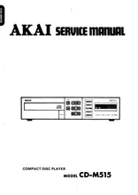 Load image into Gallery viewer, AKAI CD-M515 SERVICE MANUAL IN ENGLISH CD PLAYER