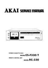 Load image into Gallery viewer, AKAI CS-F330 CS-F330T SERVICE MANUAL IN ENGLISH STEREO CASSETTE DECK