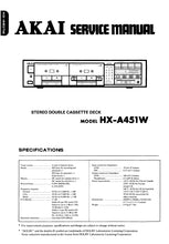 Load image into Gallery viewer, AKAI HX-A451W SERVICE MANUAL IN ENGLISH STEREO DOUBLE CASSETTE DECK