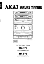 Load image into Gallery viewer, AKAI MX-570 MX-670 SERVICE MANUAL BOOK IN ENGLISH MINI COMPONENT SYSTEM