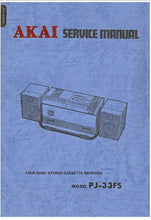 Load image into Gallery viewer, AKAI PJ-33FS SERVICE MANUAL IN ENGLISH FOUR BAND STEREO CASSETTE RECEIVER