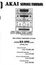Load image into Gallery viewer, AKAI RX-890 SERIES SERVICE MANUAL BOOK IN ENGLISH MINI STEREO COMPONENT SYSTEM