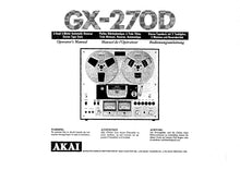 Load image into Gallery viewer, AKAI GX-270D OPERATORS MANUAL ENG FRANC DEUT STEREO TAPE DECK