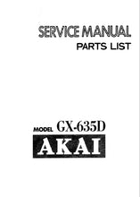 Load image into Gallery viewer, AKAI GX-365D SERVICE MANUAL IN ENGLISH STEREO TAPE DECK