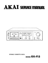 Load image into Gallery viewer, AKAI GX-F15 SERVICE MANUAL IN ENGLISH STEREO CASSETTE DECK