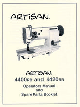 Load image into Gallery viewer, ARTISAN 4400RB 4420RB OPERATORS MANUAL IN ENGLISH SEWING MACHINE