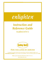 Load image into Gallery viewer, BABY LOCK BLE3ATW-2 ENLIGHTEN INSTRUCTION AND REFERENCE GUIDE ENGLISH SEWING MACHINE