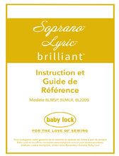 Load image into Gallery viewer, BABY LOCK BRILLIANT BL220B INSTRUCTION ET GUIDE DE REFERENCE FRANCAIS MACHINE A COUDRE