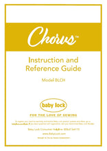 Load image into Gallery viewer, BABY LOCK CHORUS BLCH INSTRUCTION AND REFERENCE GUIDE ENGLISH SEWING MACHINE