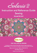Load image into Gallery viewer, BABY LOCK SOLARIS 2 BLSA2 SEWING INSTRUCTION AND REFERENCE GUIDE ENGLISH SEWING MACHINE