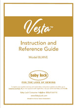 Load image into Gallery viewer, BABY LOCK VESTA BLMVE INSTRUCTION AND REFERENCE GUIDE ENGLISH SEWING MACHINE
