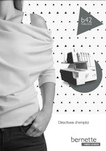 Load image into Gallery viewer, BERNETTE B42 FUNLOCK DIRECTIVES D'EMPLOI FRANCAIS MACHINE A COUDRE
