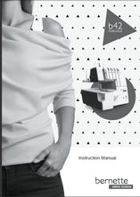 Load image into Gallery viewer, BERNETTE B42 FUNLOCK INSTRUCTION MANUAL ENGLISH SEWING MACHINE