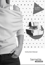 Load image into Gallery viewer, BERNETTE B44 FUNLOCK INSTRUCTION MANUAL ENGLISH SEWING MACHINE