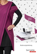 Load image into Gallery viewer, BERNETTE B62 AIRLOCK BEDIENUNGSANLEITUNG DEUTSCH NAHMASCHINE