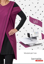 Load image into Gallery viewer, BERNETTE B62 ISTRUZIONI PER L'USO ITALIANO MACCHINA DA CUCIRE