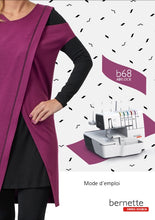 Load image into Gallery viewer, BERNETTE B68 AIRLOCK MODE D'EMPLOI FRANCAIS MACHINE A COUDRE