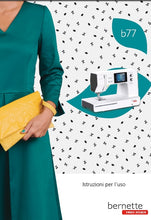 Load image into Gallery viewer, BERNETTE B77 INSTRUCCIONES DE USO ESPANOL MAQUINA DE COSER