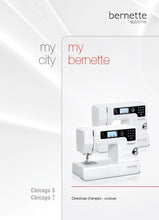 Load image into Gallery viewer, BERNETTE CHICAGO 5 7 DIRECTIVES D'EMPLOI FRANCAIS MACHINE A COUDRE