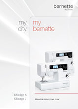 Load image into Gallery viewer, BERNETTE CHICAGO 5 7 MANUAL DE INSTRUCCIONES ESPANOL MAQUINA DE COSER
