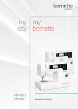 Load image into Gallery viewer, BERNETTE CHICAGO 5 7 MANUAL DE INSTRUCOES PORT BR MAQUINA DE COSTURA