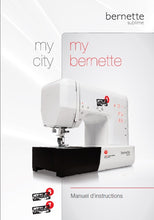 Load image into Gallery viewer, BERNETTE LONDON 7 LONDON 8 MANUEL D'INSTRUCTIONS FRANCAIS MACHINE A COUDRE