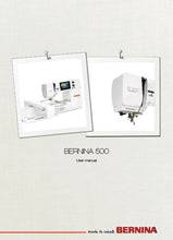 Load image into Gallery viewer, BERNINA 500 USER MANUAL ENGLISH SEWING MACHINE