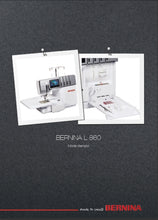 Load image into Gallery viewer, BERNINA L 860 MODE D'EMPLOI FRANCAIS MACHINE A COUDRE