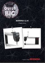 Load image into Gallery viewer, BERNINA Q24 BRUGSANVISNING DAN SYMASKINE