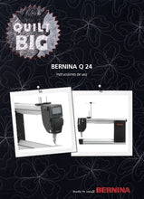 Load image into Gallery viewer, BERNINA Q24 INSTRUCCIONES DE USO ESPANOL MAQUINA DE COSER