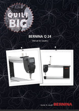 Load image into Gallery viewer, BERNINA Q24 MANUAL DO USUARIO PORT BR MAQUINA DE COSTURA