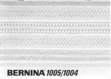 Load image into Gallery viewer, BERNINA 1004 1005 INSTRUCTION MANUAL ENGLISH SEWING MACHINE