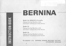 Load image into Gallery viewer, BERNINA 740 741 742 INSTRUCTION BOOK ENGLISH SEWING MACHINE