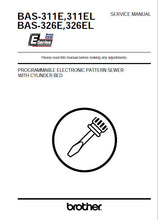 Load image into Gallery viewer, BROTHER BAS-311E BAS-311EL BAS-326E BAS-326EL SERVICE MANUAL BOOK IN ENGLISH SEWING MACHINE