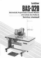 Load image into Gallery viewer, BROTHER BAS-320 SERVICE MANUAL BOOK IN ENGLISH SEWING MACHINE