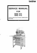 Load image into Gallery viewer, BROTHER BAS-411 BAS-415 SERVICE MANUAL BOOK IN ENGLISH SEWING MACHINE