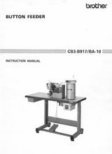 Load image into Gallery viewer, BROTHER CB3-B917/BA-10 INSTRUCTION MANUAL BOOK IN ENGLISH SEWING MACHINE