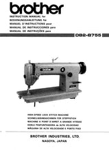 Load image into Gallery viewer, BROTHER DB2-B755 INSTRUCTION MANUAL BOOK IN ENGLISH SEWING MACHINE