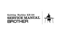 Load image into Gallery viewer, BROTHER KH-588 SERVICE MANUAL IN ENGLISH KNITTING MACHINE