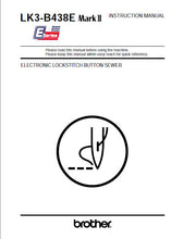 Load image into Gallery viewer, BROTHER LK3-B438E MARK II INSTRUCTION MANUAL BOOK IN ENGLISH SEWING MACHINE