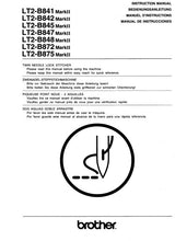 Load image into Gallery viewer, BROTHER LT2-B841 LT2-B842 LT2-B845 LT2-B847 LT2-B848 LT2-B872 LT2-B875 MKII INSTRUCTION MANUAL BOOK IN ENGLISH DEUTSCH FRANCAIS ESPANOL SEWING MACHINE