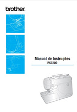 Load image into Gallery viewer, BROTHER PS3700 MANUAL DE OPERACOES PORTUGUES MAQUINA DE COSTURA