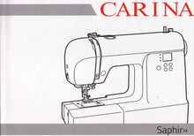 Load image into Gallery viewer, CARINA SAPHIR BEDIENUNGSANLEITUNG DEUTSCH NAHMASCHINE