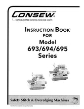 Load image into Gallery viewer, CONSEW 693 694 695 SERIES INSTRUCTION BOOK IN ENGLISH SEWING MACHINE