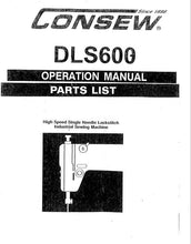 Load image into Gallery viewer, CONSEW DLS600 OPERATION MANUAL IN ENGLISH SEWING MACHINE