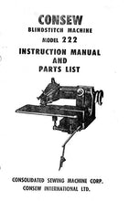 Load image into Gallery viewer, CONSEW MODEL 222 INSTRUCTION MANUAL IN ENGLISH SEWING MACHINE