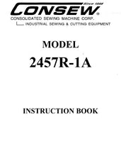 Load image into Gallery viewer, CONSEW MODEL 2457R-1A INSTRUCTION BOOK IN ENGLISH SEWING MACHINE